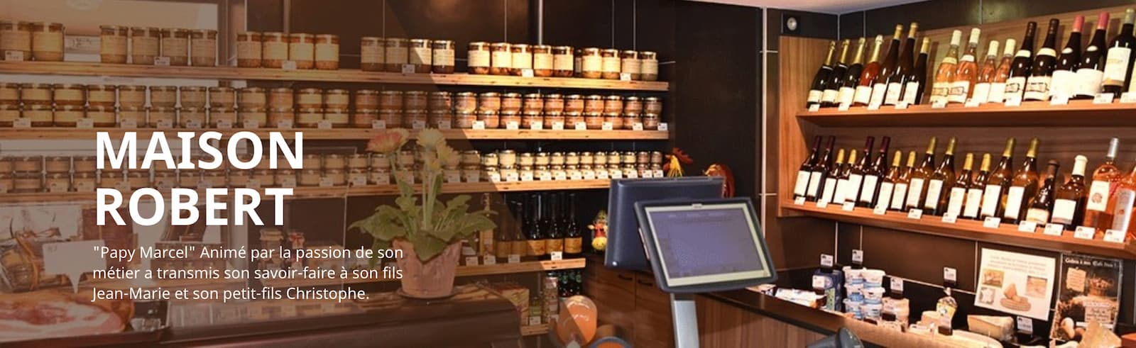 Maison Robert terrines et plats cuisinés Vosges magasin